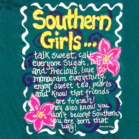 Southern Girl Quotes Quotesgram