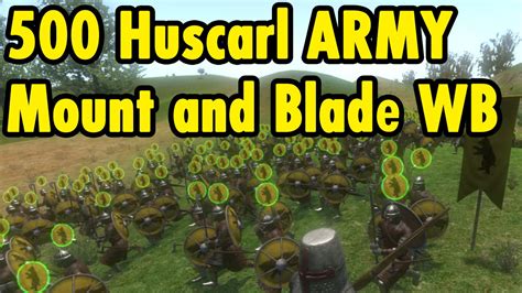 500 Huscarl Army Mount And Blade Warband Youtube