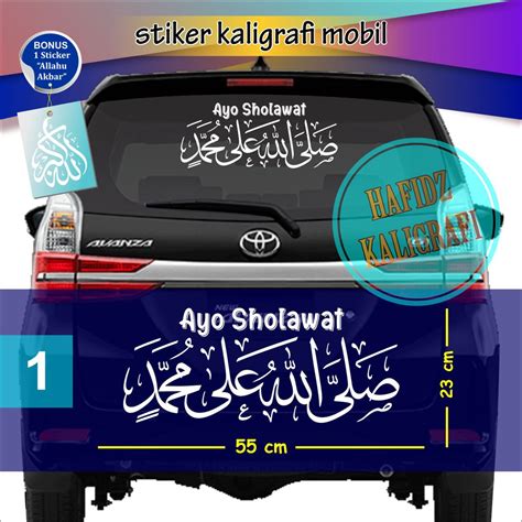 Jual Sticker Cutting Stiker Kaligrafi Mobil Ayo Sholawat Sholallahu Ala