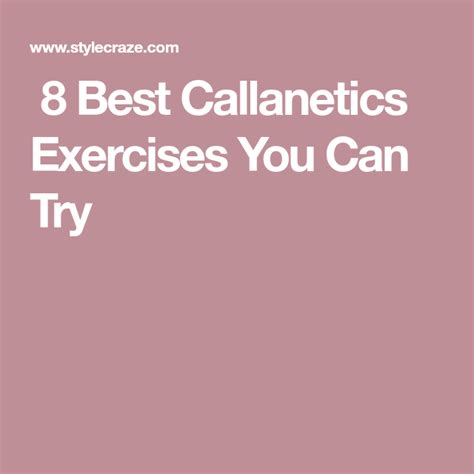 8 Best Callanetics Exercises You Can Try Exercise Best Canning