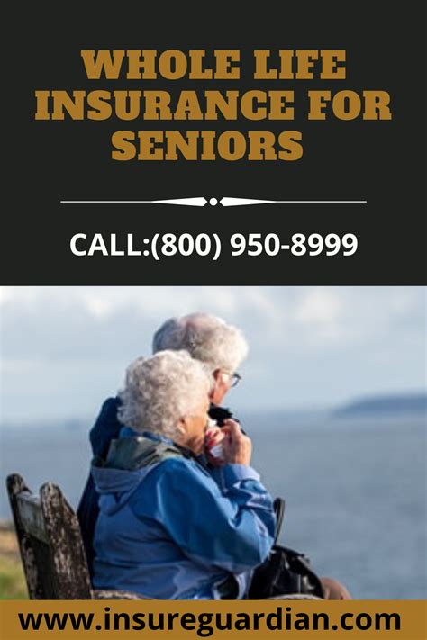 Whole Life Insurance For Seniors Over 70 In 2020 Life Insurance For