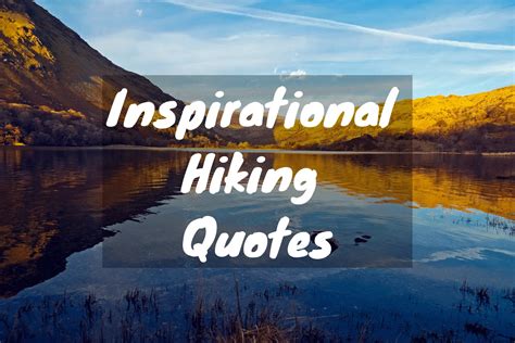 32 Hiking Quotes