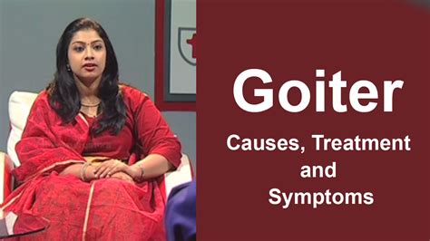 Goiter Causes Treatment And Symptoms Aarogyam Athmeeyayathra