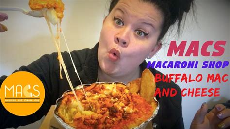 Macs Macaroni Shop Gourmet And Super Cheesey Buffalo Chicken Mac And Cheese Mukbang Eating Show