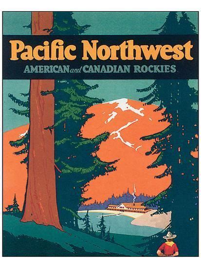 Pacific Northwest Posters Vintage Travel Posters