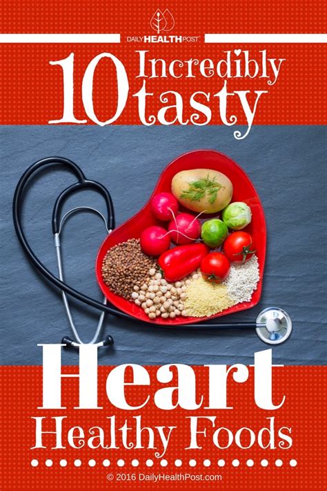 17 Incredibly Tasty Heart Healthy Foods to Eat Everyday
