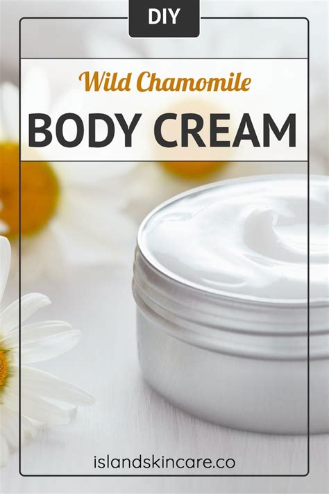 DIY Easy Non Greasy Chamomile Body Cream For Dry Skin Recipe Body