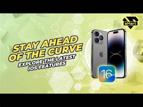 Stay Ahead With Super Emart Exploring The Latest Ios Version And Its Impressive Features Youtube