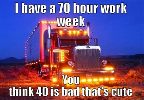 Truck Driver Quotes Truck Driver Wife Truck Memes Truck Drivers Car