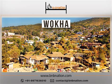 Wokha Is Natures Spectacular T To Nagaland Dotted With Colourful