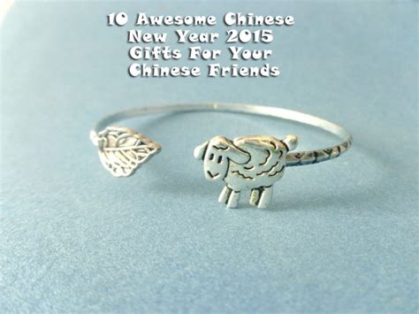 Let them know how special they are to you and wis. 10 Awesome Chinese New Year 2015 Gifts For Your Chinese ...