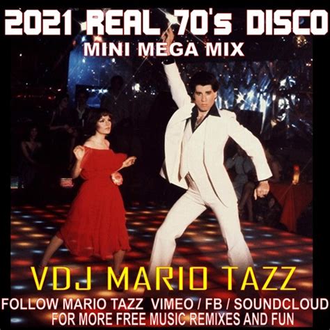 Stream 2021 Real 70s Disco Mega Mix By Vdj Mario Tazz By Mario Tazz