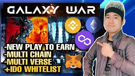 Galaxy War New Nft Play To Earn Multiverse Join Ido Whitelist Now