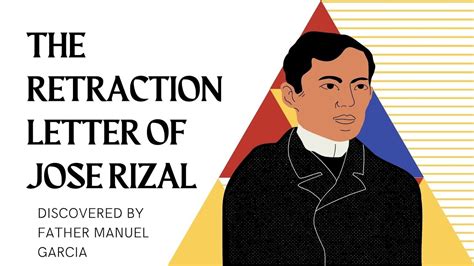 Retraction Letter Of Jose Rizal Discovered By Father Manuel Garcia
