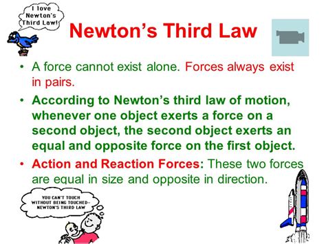 Newton's first law states that an object will remain at rest or in uniform motion in a straight line unless acted upon by an external force. According to newtons third law of motion which are equal ...