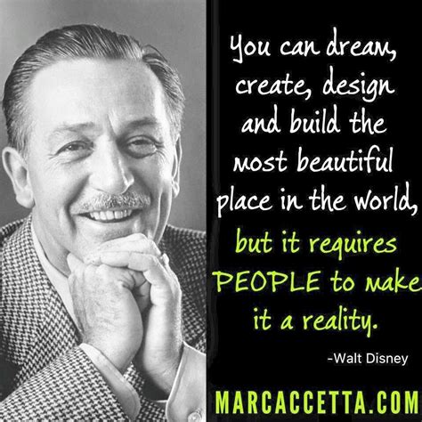 You Can Dream Create Design And Build The Most Beautiful Place In The