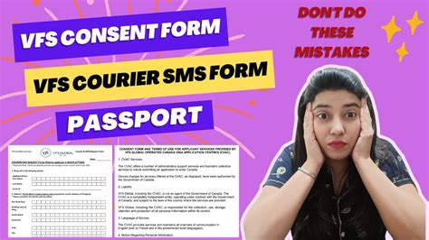 HOW TO FILL YOUR CONSENT FORM AND VFS SMS COURIER FORM FOR PASSPORT