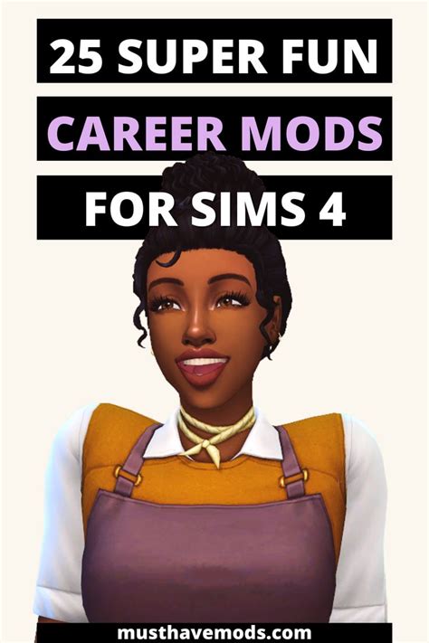 25 Absolute Best Sims 4 Career Mods Sims 4 Mods In 2021 Sims 4