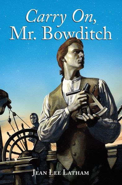 Carry On Mr Bowditch By Jean Lee Latham Mary R Walsh Paperback