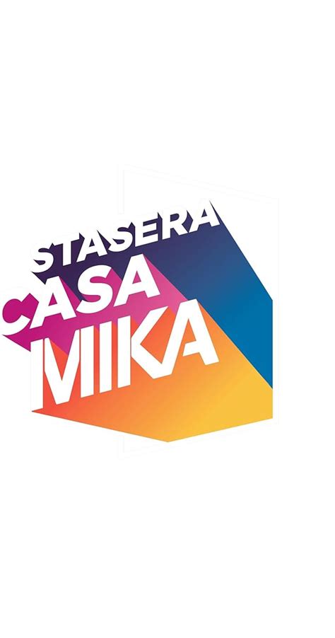 Stasera Casa Mika Tv Series 2016 Imdb