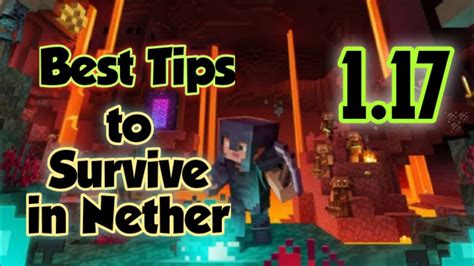 Best Tips For Survive In Nether Easily Minecraft 117 Youtube