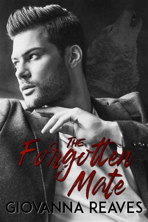 The Forgotten Mate By Giovanna Reaves Goodreads
