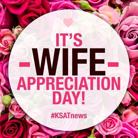 It's national wife appreciation day! (but all the husbands out there