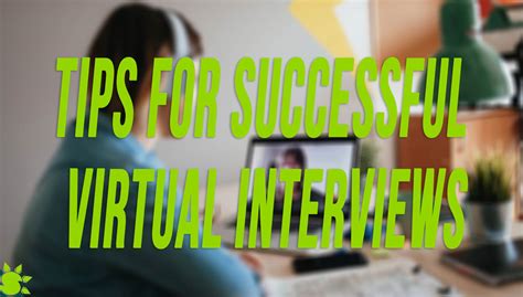 Tips For Successful Virtual Interviews