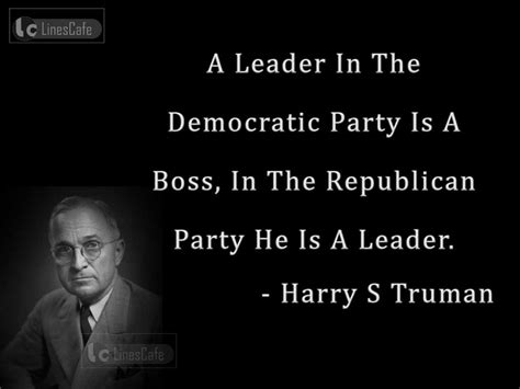 Us President Harry S Truman Top Best Quotes With Pictures