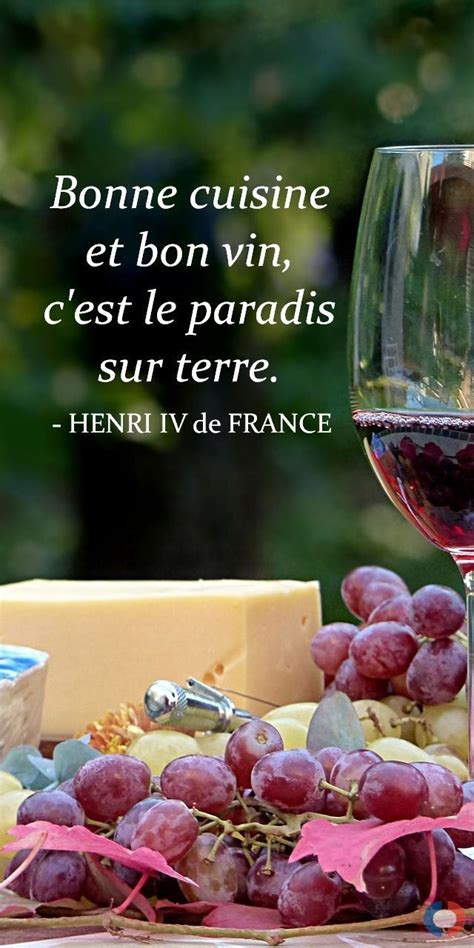 Still Life Manger Boire Vin Avec Une Citation De Henri Iv De France Citation Vin Bon Vin