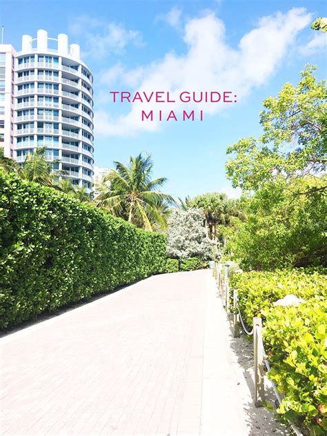 The Peak Of Très Chic Travel Guide Miami