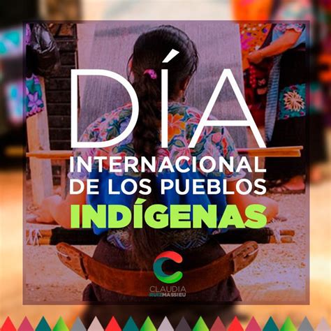 Sabías qué hoy es el Día Internacional de los Pueblos Indígenas