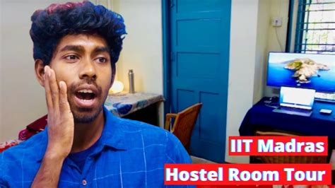 Inside The Hostels Of Iit Madras Room Tour Hostel Facilities Internet Speed Youtube