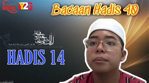 Overall rating of hadis 40 imam nawawi is 4,8. Bacaan Hadis 40 Kitab Imam Nawawi: Muslim Haram Dibunuh ...
