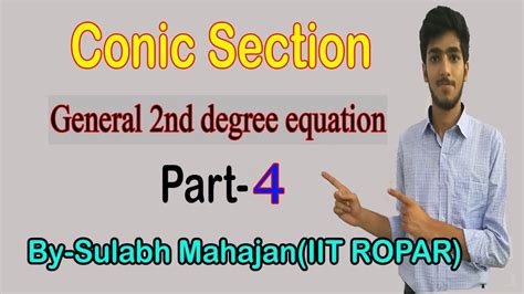 Conic Section General 2nd Degree Equation For Jee