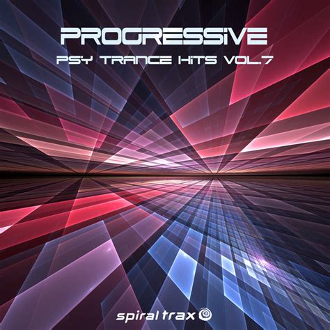 Progressive Psy Trance Hits Vol 7 Spit248 Spiral Trax Spiral Trax