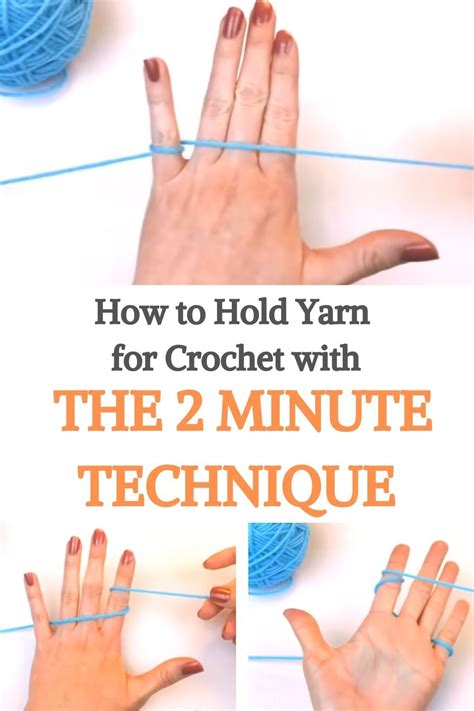Learn How To Hold Yarn For Crochet The Best Way For You This Tutorial