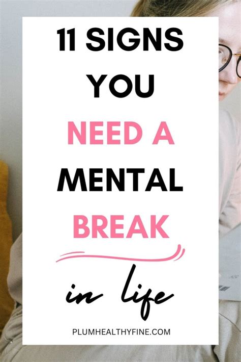 11 Important Signs You Need A Mental Break In Life