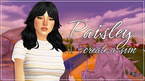 Paisley The Sims 4 Create A Sim Cc Links Youtube