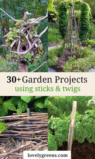 30 Garden Projects Using Sticks And Twigs • Lovely Greens
