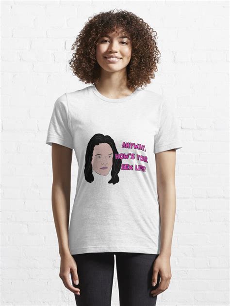 The Room Anyway Hows Your Sex Life T Shirt By Barnyardy Redbubble