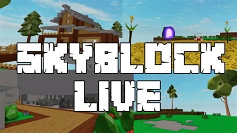 Roblox Skyblock Live Youtube