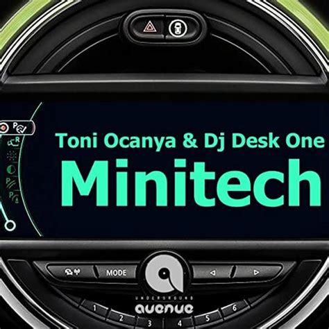Minitech Toni Ocanya And Dj Desk One Digital Music