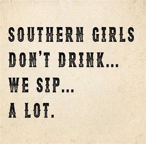Pin By Penny🥂elle On Me Southern Mom Quotes Southern Girl Quotes Funny Southern Sayings
