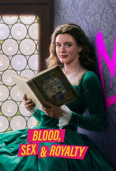 Blood Sex And Royalty Tv Time
