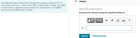 solved part a two different proteins x and y are dissolved