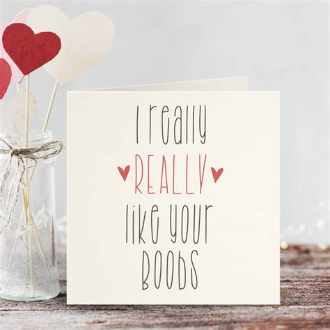 I Really Like Your Boobs Love Heart Card By Parsy Card Co Notonthehighstreet Com
