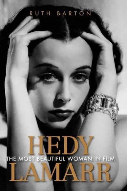 HEDY LAMARR THE Most Beautiful Woman In Film By Ruth Barton English Paperback PicClick