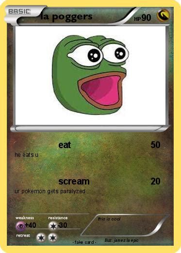 Pokémon La Poggers Eat My Pokemon Card