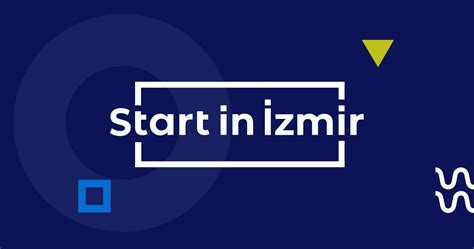 İzmir Kalkınma Ajansı Start In İzmir Platformu Teknoloji